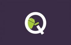 Google今天的行动让我们更接近Android Q的最终版本