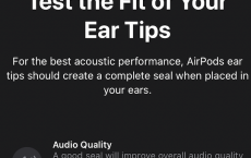 如何测试AirPods Pro正确适合您的耳朵