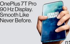 泄漏的OnePlus 7T Pro海报嘲笑90Hz显示屏和流畅体验