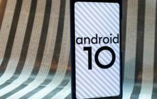 1月31日后提交给Google的Android设备现在需要Android 10